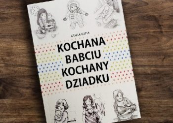 Kamila Mytyk – Kochana babciu, kochany dziadku