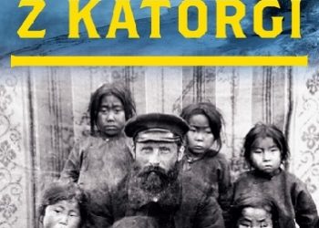 Wojciech Lada – Pożytki z katorgi