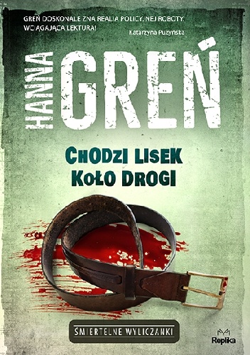 Hanna Greń – Chodzi lisek koło drogi