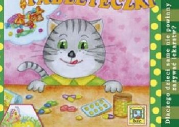 Barbara Ciemska – Tableteczki. Bezpieczny świat