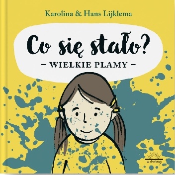 Karolina Lijklema, Hans Lijklema – Co się stało? Wielkie plamy