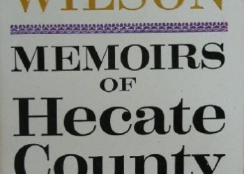 Edmund Wilson – Memoirs of Hecate County