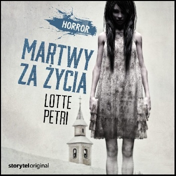 Lotte Petri – Martwy za życia