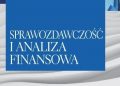 Sprawozdawczość i analiza finansowa