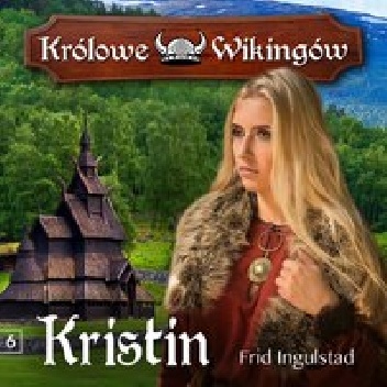 Frid Ingulstad – Kristin