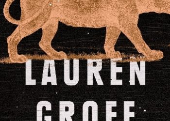 Lauren Groff – Floryda