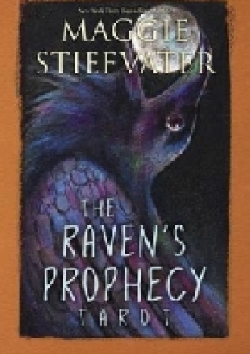 Maggie Stiefvater – The Raven’s Prophecy Tarot