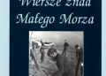 Henryk Jerzy Musa – Wiersze znad Małego Morza