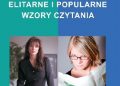 Jadwiga Kołodziejska – Elitarne i popularne wzory czytania