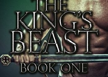 Hunter Brookes – The King’s Beast: Book One
