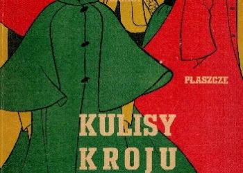 Zofia Hanus – Kulisy kroju i szycia, żakiety płaszcze