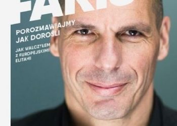 Janis Warufakis – Porozmawiajmy jak dorośli. Jak walczyłem z europejskimi elitami.