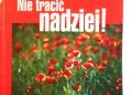 Piotr Jaroszyński – Nie tracić nadziei!