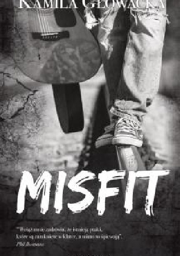 Kamila Głowacka – Misfit