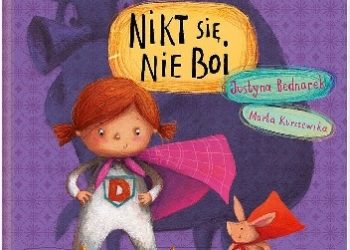 Marta Kurczewska, Justyna Bednarek – Dusia i Psinek-Świnek. Nikt się nie boi