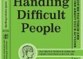Jon P. Bloch – Handling Difficult People: Easy Instructions for Managing the Difficult People in Your Life