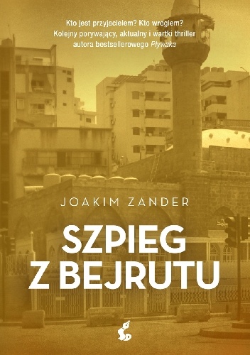 Joakim Zander – Szpieg z Bejrutu