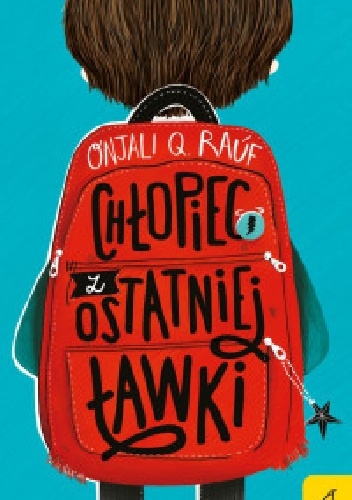 Onjali Q. Rauf – Chłopiec z ostatniej ławki