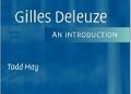 Todd May – Gilles Deleuze: An Introduction