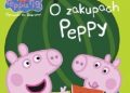 Praca zbiorowa – Peppa Pig. Opowieści na dobranoc. O zakupach Peppy