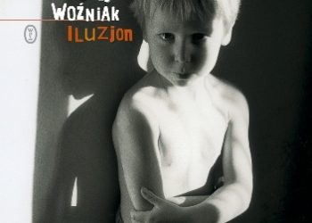 Maciej Woźniak – Iluzjon