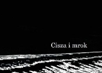 Piotr Grzelak – Cisza i Mrok