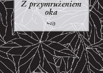 Krzysztof Papużyński – Z przymrużeniem oka