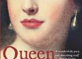 Anne Somerset – Queen Anne: The politics and Passion