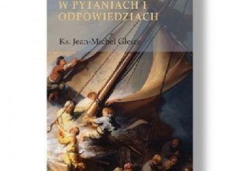 Ks. Jean-Michel Gleize – II Sobór Watykański w pytaniach i odpowiedziach