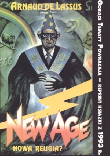 Arnaud De Lassus – New Age. Nowa religia?