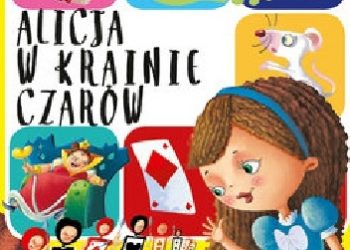 Praca zbiorowa – Alicja w Krainie Czarów