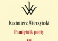 Kazimierz Wierzyński – Pamiętnik poety