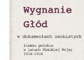 Katarzyna Sierakowska – Śmierć, wygnanie, głód w dokumentach osobistych. Ziemie polskie w latach Wielkiej Wojny 1914-1918