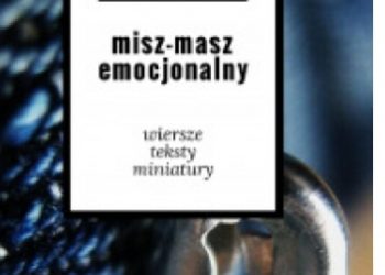 Dorota Sikora – Misz-masz emocjonalny