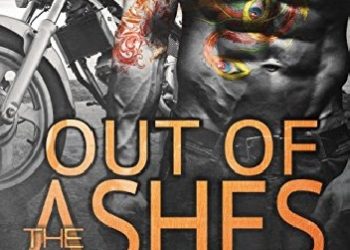 Anne Malcom – Out of Ashes
