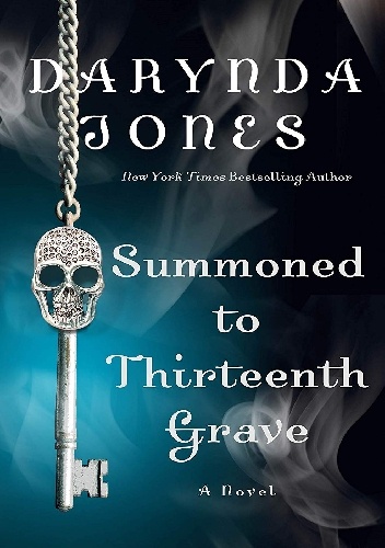 Darynda Jones – Summoned to Thirteenth Grave