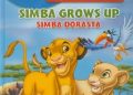 Praca zbiorowa – Magic English. Czytaj po angielsku z Disneyem. Simba grows up. Simba dorasta. Poziom 2