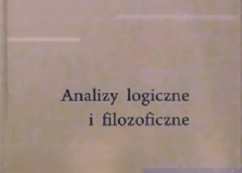 Tadeusz Batóg – Analizy logiczne i filozoficzne