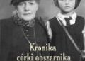 Ewa Ostoja-Solecka – Kronika córki obszarnika. Polska. Kazachstan. Afryka. PRL. USA