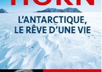 Mike Horn – L’Antarctique, le rêve d’une vie
