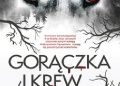 Sire Cedric – Gorączka i krew