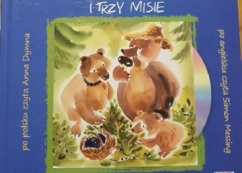 Robert Southey – Złotowłosa i trzy misie/ Goldilocks and the three bears