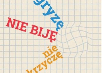 Bo Hejlskov Elvén – Nie gryzę nie biję nie krzyczę