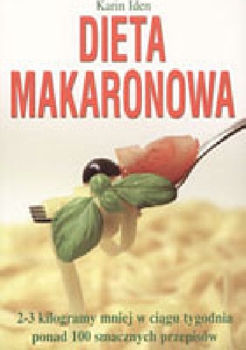Karin Iden – Dieta makaronowa