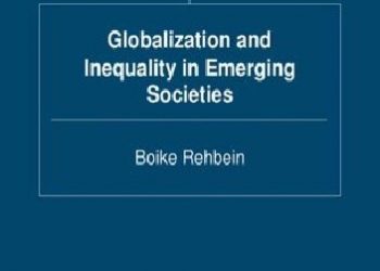 Praca zbiorowa – Globalization and Inequality in Emerging Societies