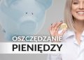 Oszczędzanie pieniędzy.
