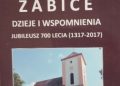 Ryszard Tomczak – Żabice – dzieje i wspomnienia