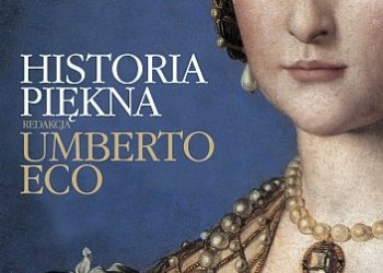 Umberto Eco – Historia piękna