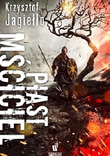 Krzysztof Jagiełło – Piast mściciel