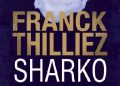 Franck Thilliez – Sharko